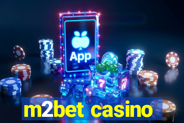 m2bet casino